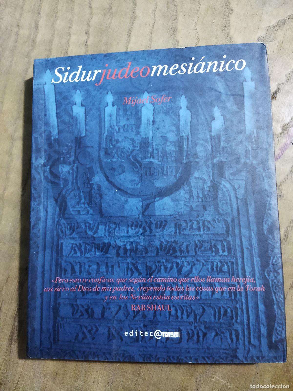 Libros: SIDUR JUDEO MESIANICO - SOFER, MIJAEL