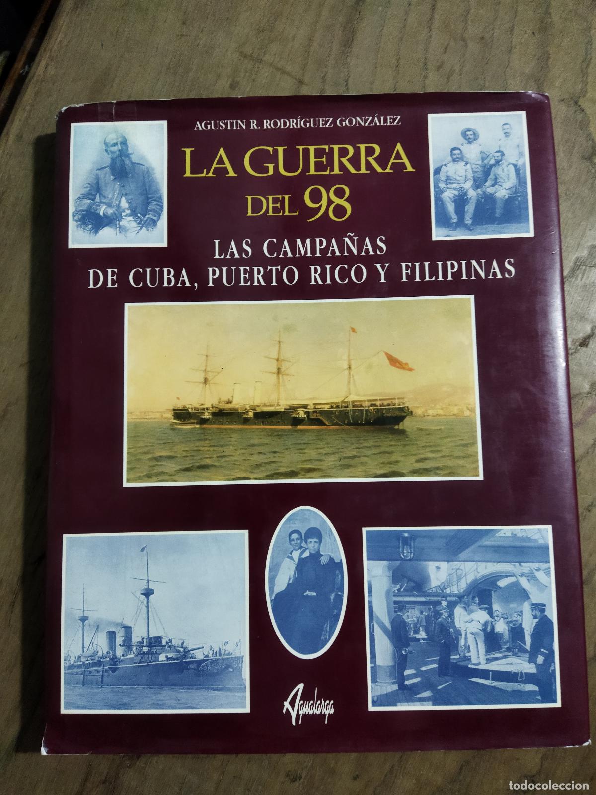 B&uuml;cher: LA GUERRA DEL 98 - RODRIGUEZ GONZALEZ, AGUSTIN RAMON