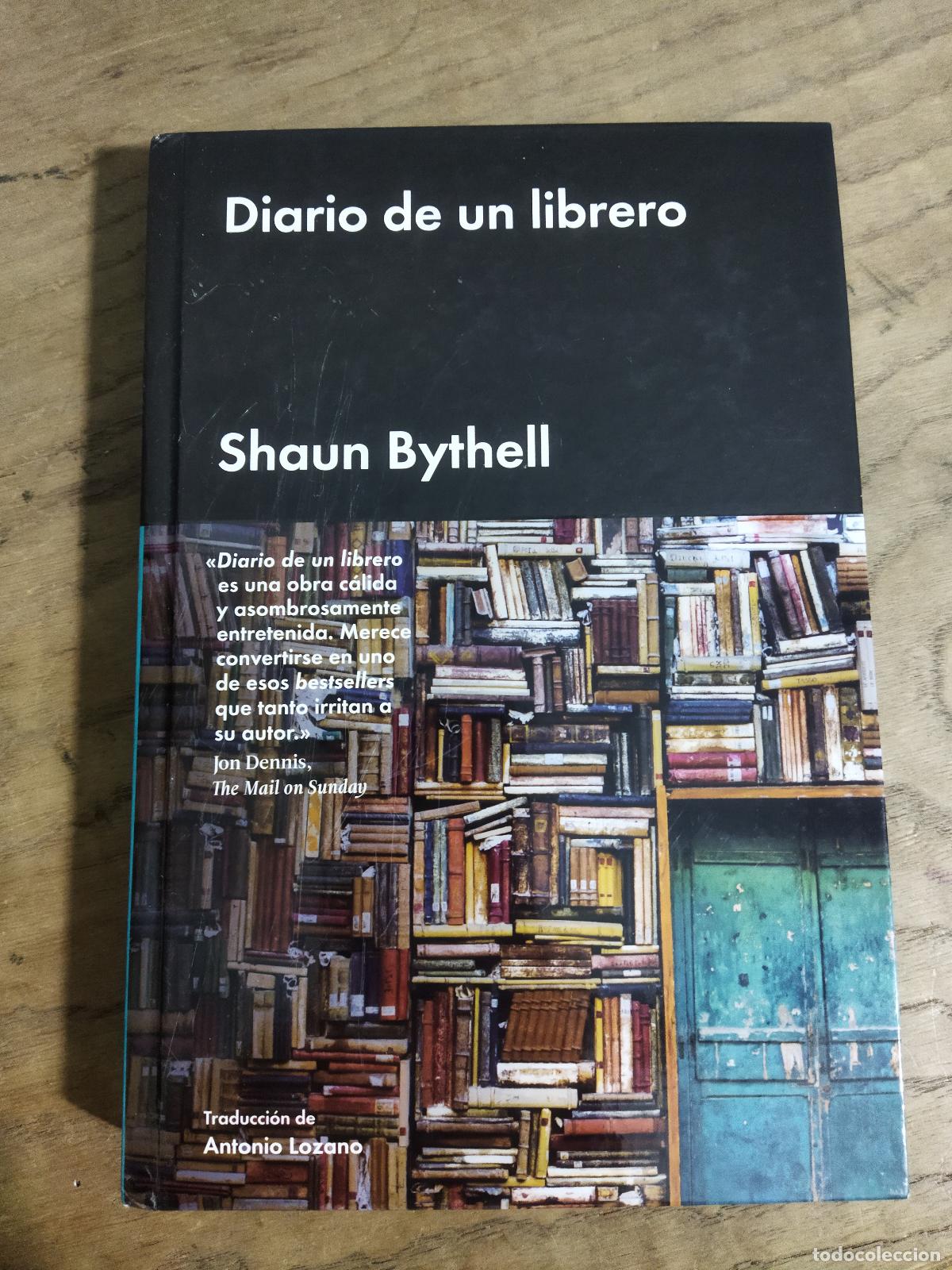 B&uuml;cher: DIARIO DE UN LIBRERO - BYTHELL, SHAUN