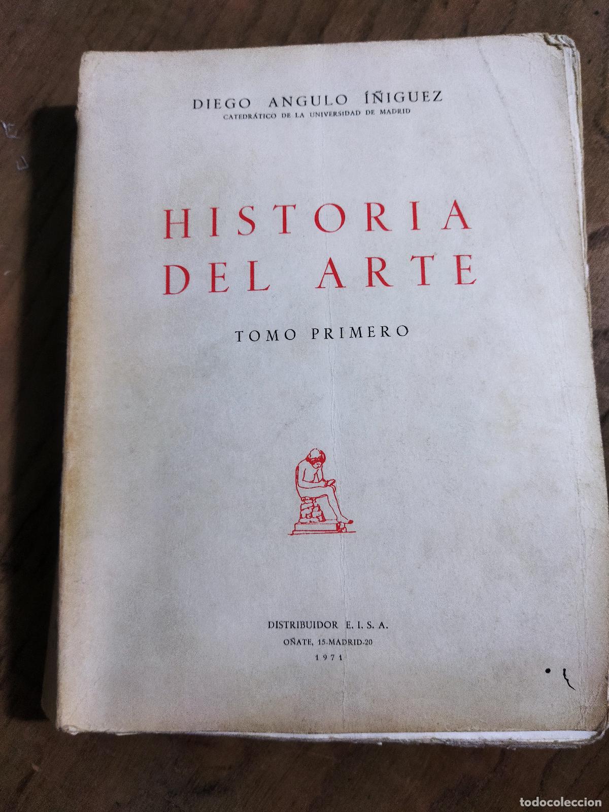 B&uuml;cher: HISTORIA DEL ARTE - ANGULO I&Ntilde;&Iacute;GUEZ , DIEGO