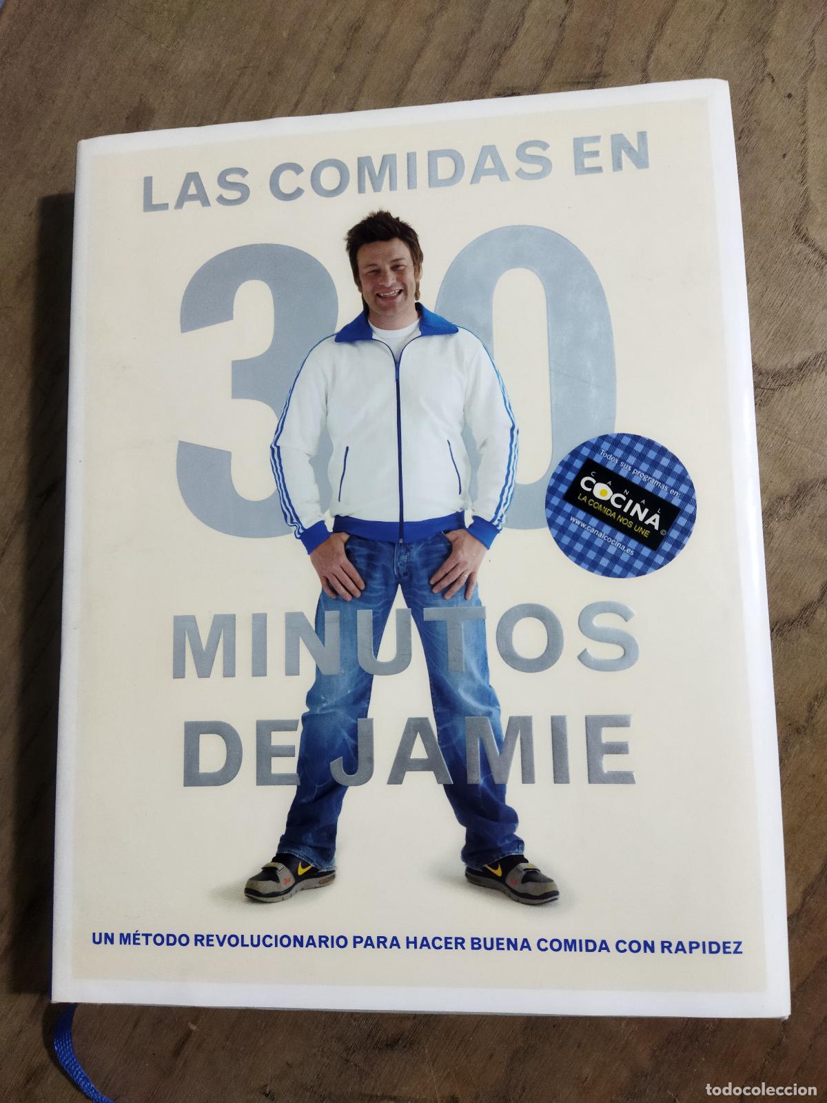 B&uuml;cher: LAS COMIDAS EN 30 MINUTOS DE JAMIE - OLIVER, JAMIE