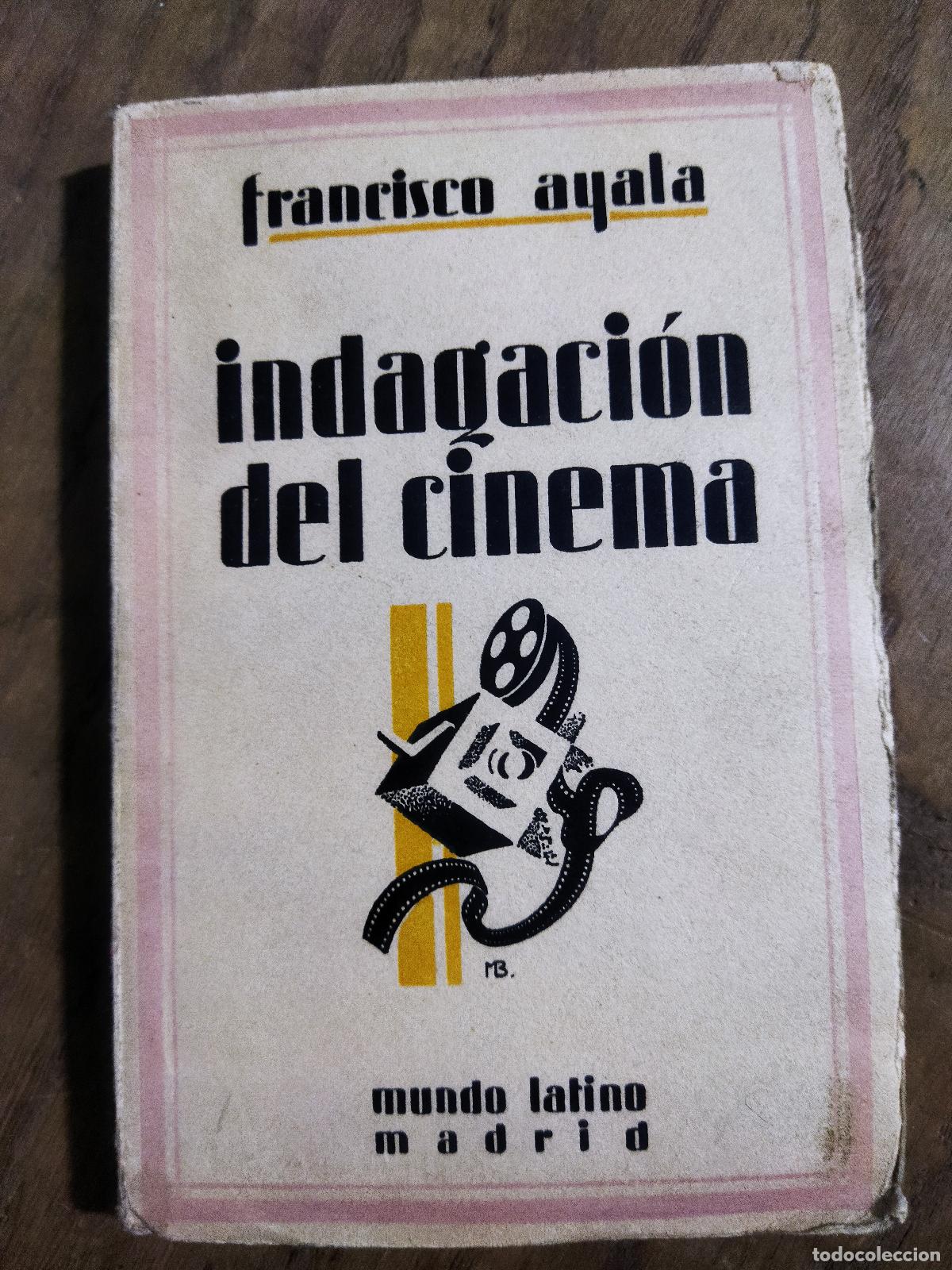 Libri di seconda mano: INDAGACION DEL CINEMA - AYALA , FRANCISCO