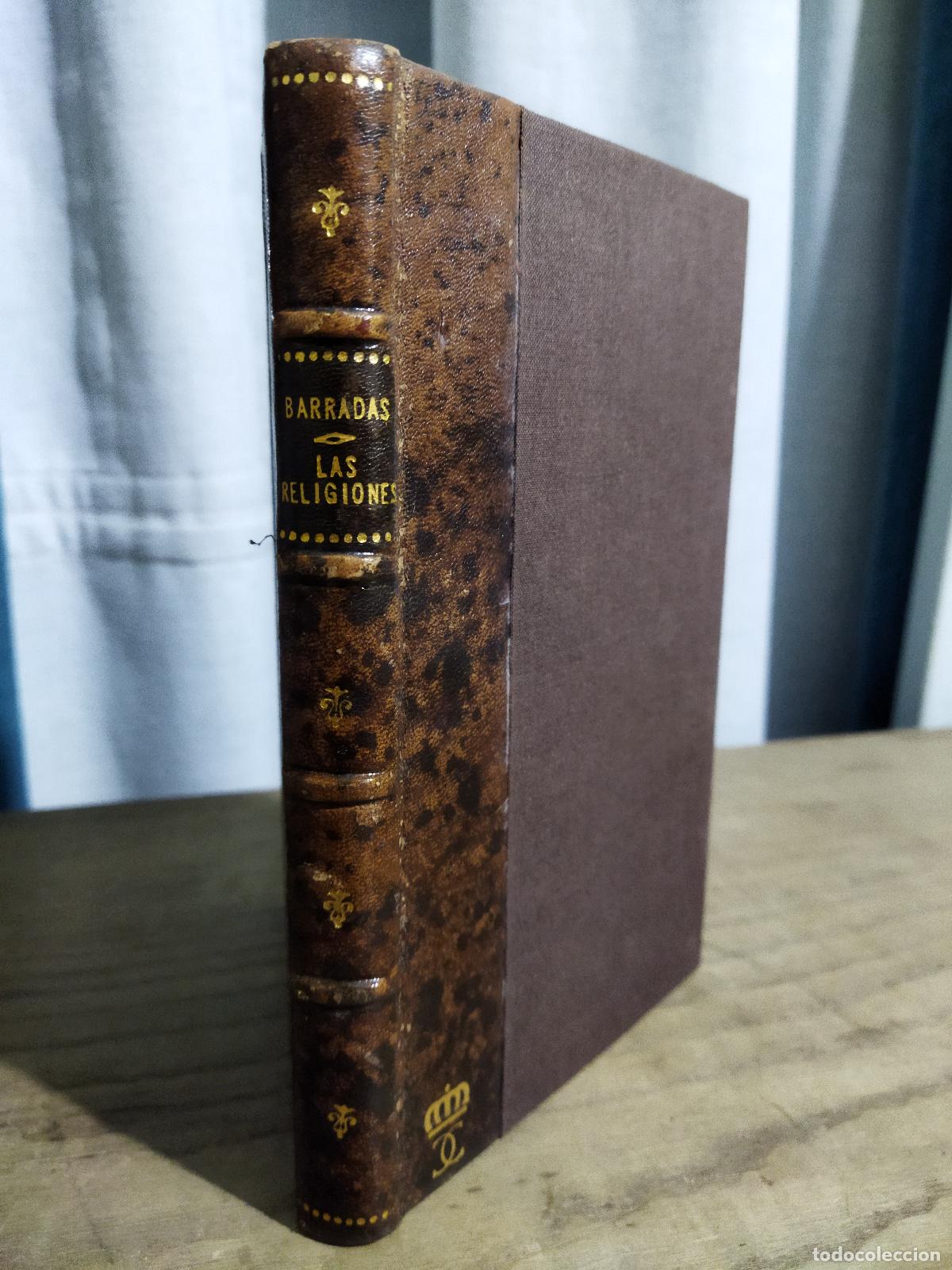 Libros: HISTORIA DE LAS RELIGIONES - P&Eacute;REZ BARRADAS , JOS&Eacute;