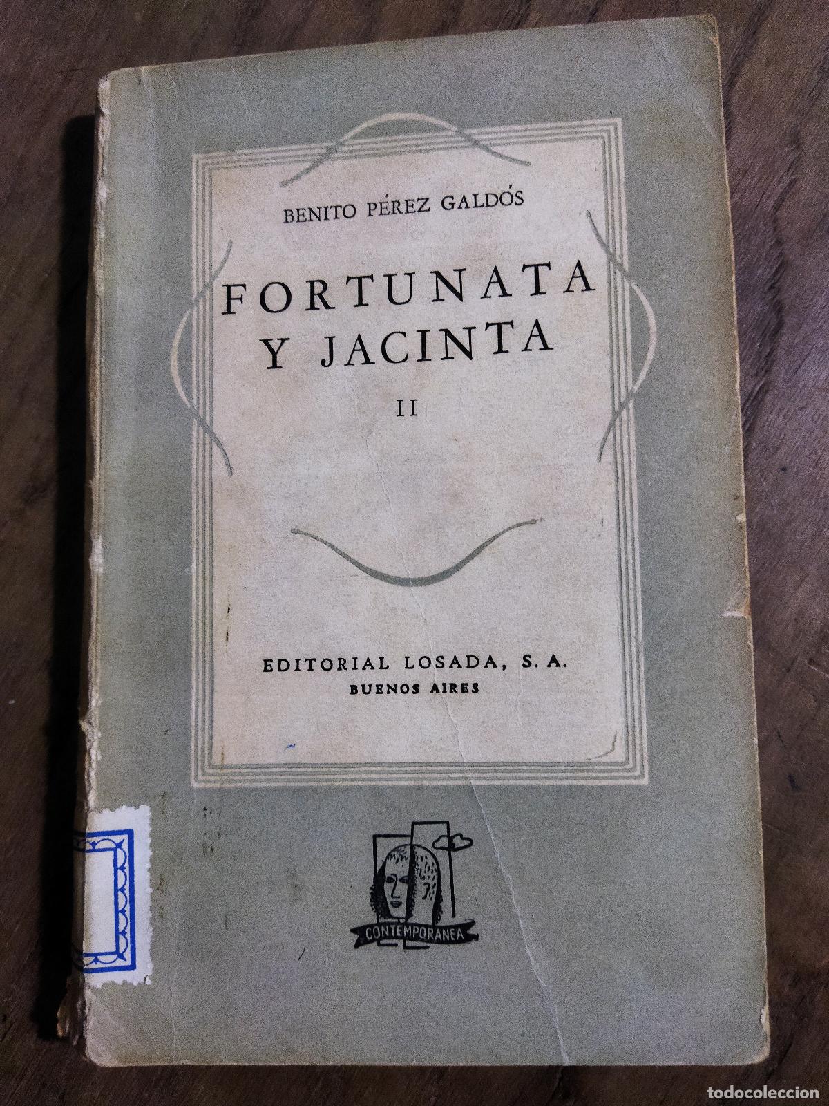 B&uuml;cher: FORTUNATA Y JACINTA. II - P&Eacute;REZ GALD&Oacute;S, BENITO