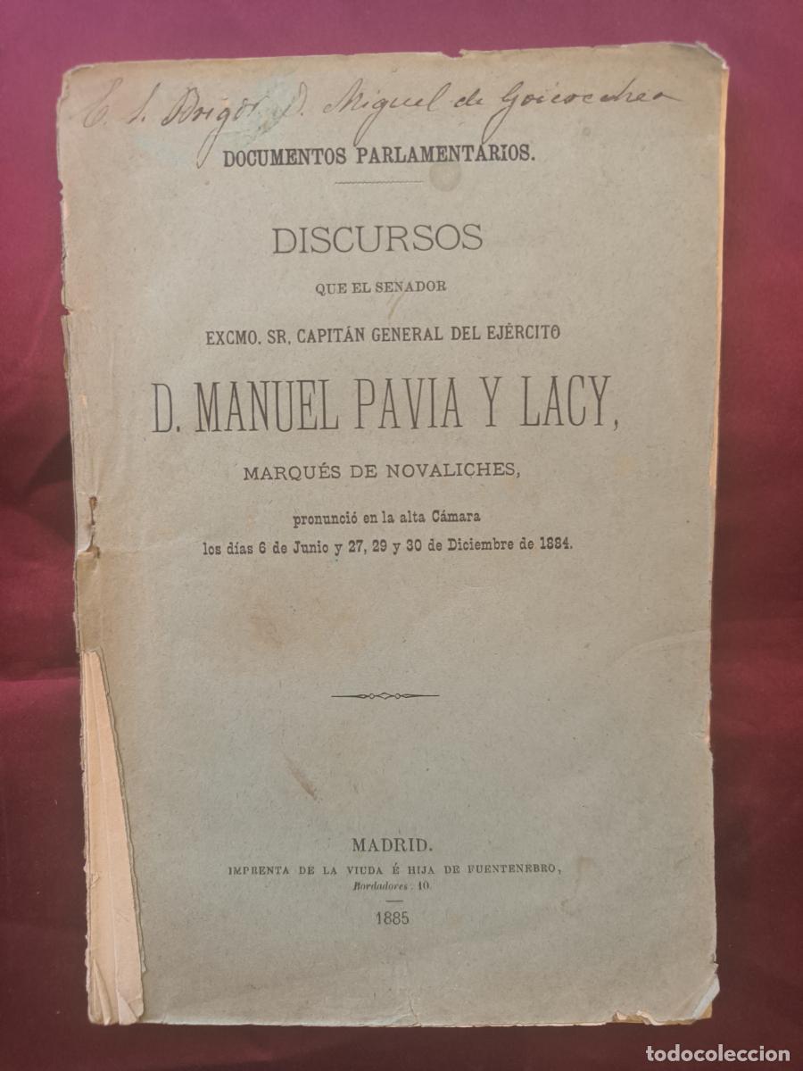 Libros: Documentos parlamentarios: discursos que el senador Excmo. Sr. Capit&aacute;n General del Ej&eacute;rcito D. Manue