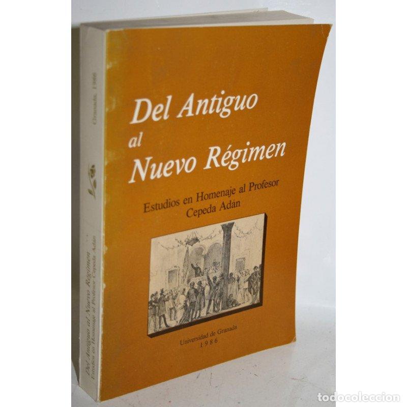 Libros: DEL ANTIGUO AL NUEVO R&Eacute;GIMEN
