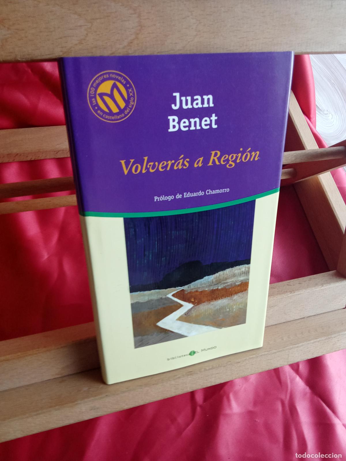 Libros: Volver&aacute;s a Regi&oacute;n. Juan Benet L.31642-906