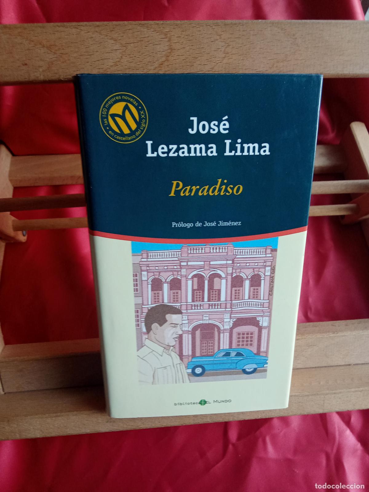 Libros: Paradiso. Jos&eacute; Lezama Lima L.31642-912