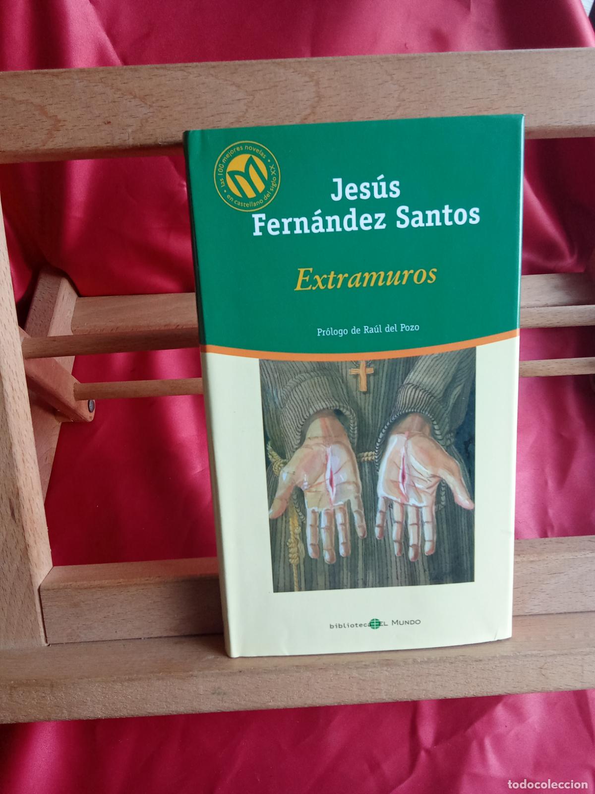 Libros: Extramuros. Jes&uacute;s Fern&aacute;ndez Santos L.31642-918