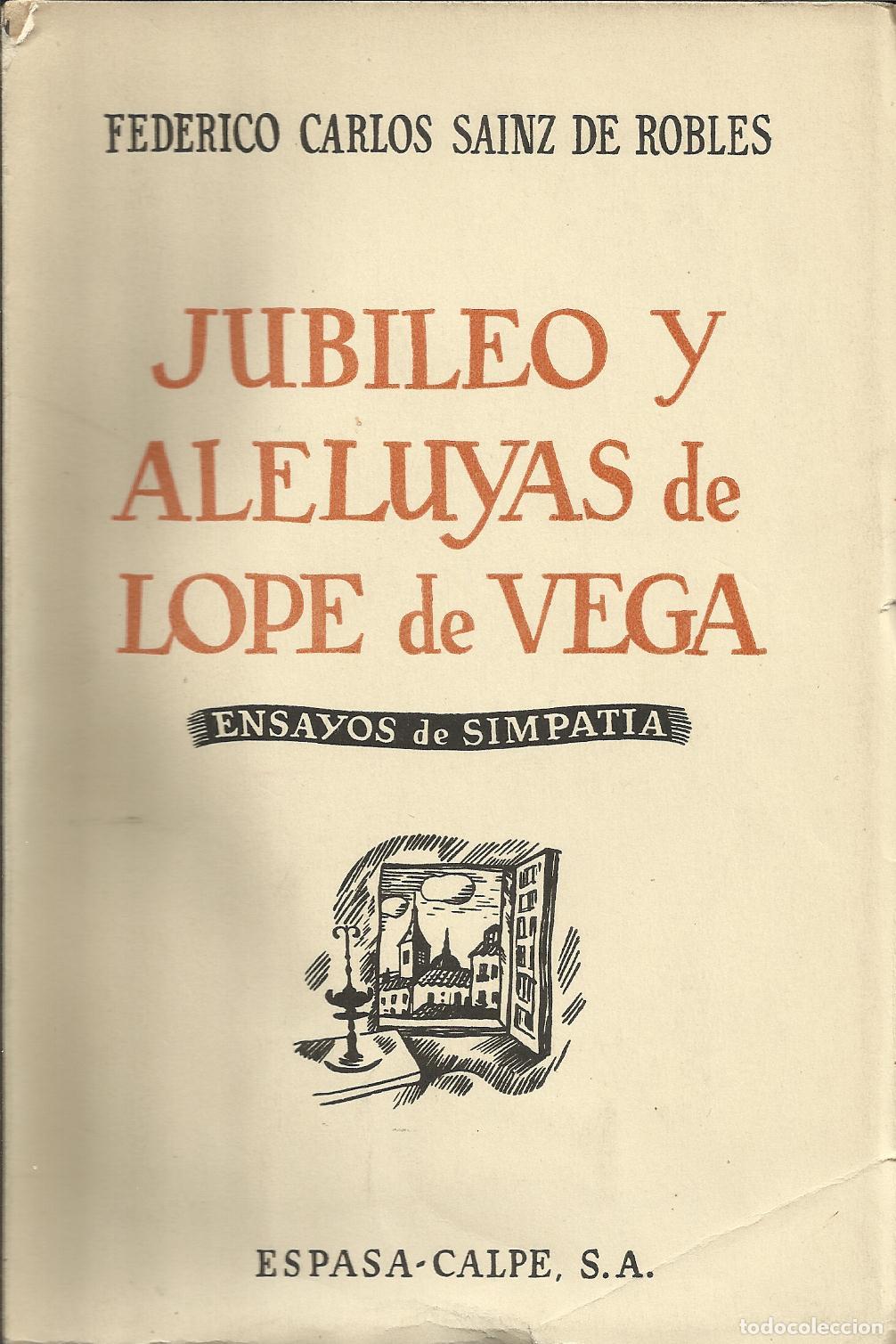 Libros: JUBILEO Y ALELUYAS DE LOPE DE VEGA - S&Aacute;INZ DE ROBLES, FEDERICO CARLOS