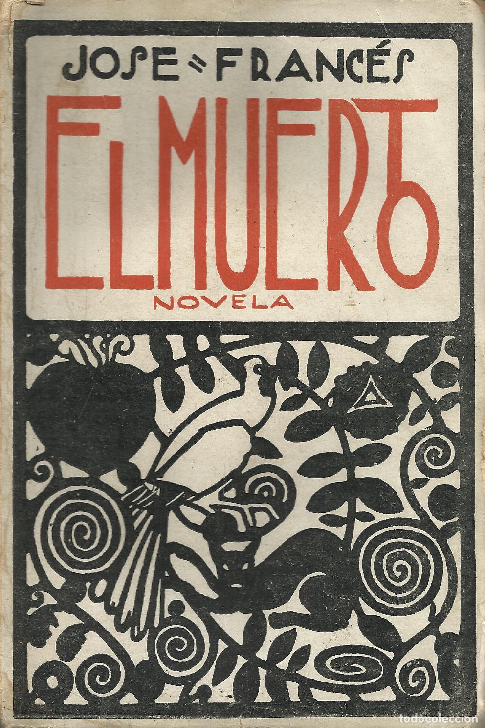 books: EL MUERTO - FRANC&Eacute;S, JOS&Eacute;