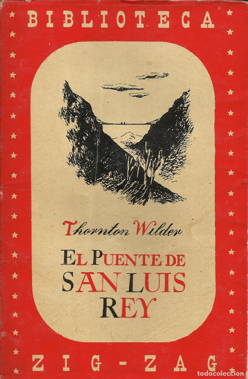 Livros em segunda m&atilde;o: EL PUENTE DE SAN LUIS REY - WILDER, THORNTON