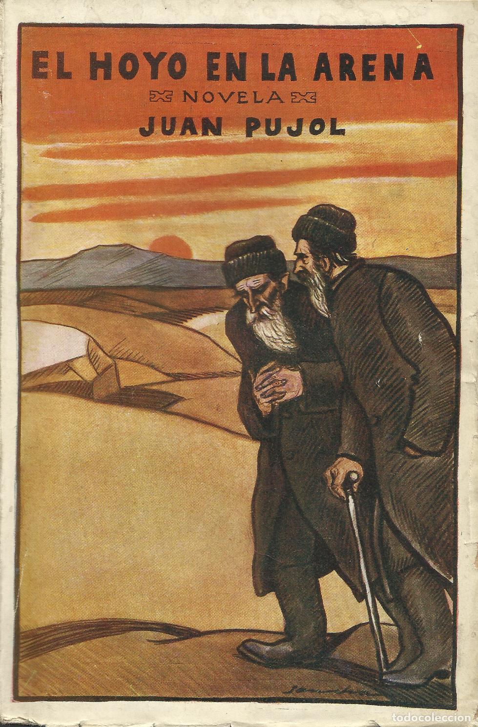 Libri di seconda mano: EL HOYO EN LA ARENA - PUJOL, JUAN