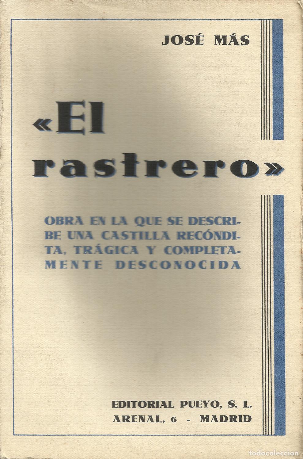 B&uuml;cher: EL RASTRERO - M&Aacute;S , JOS&Eacute;