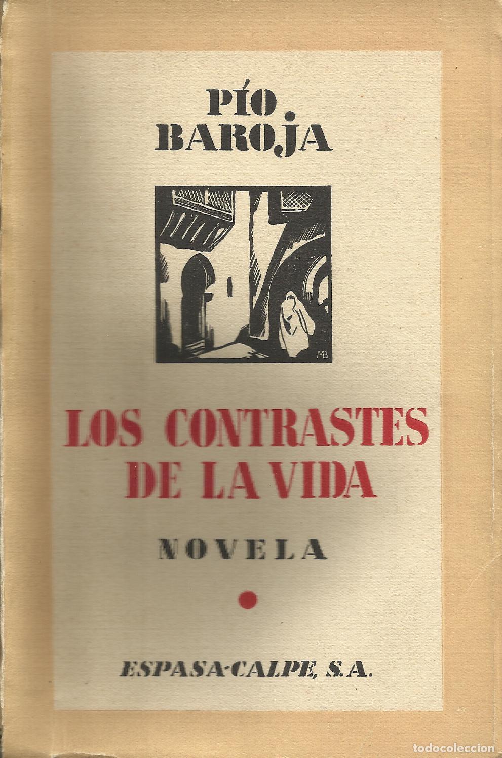 Libros: LOS CONTRASTES DE LA VIDA - BAROJA , P&Iacute;O