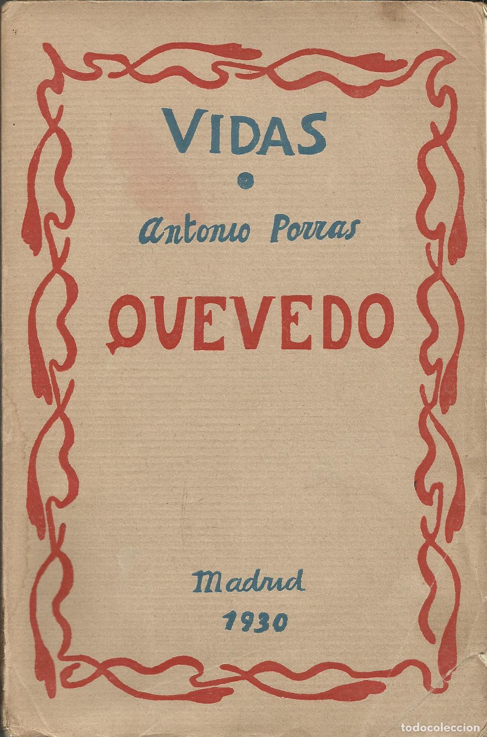 Libri di seconda mano: QUEVEDO - PORRAS, ANTONIO