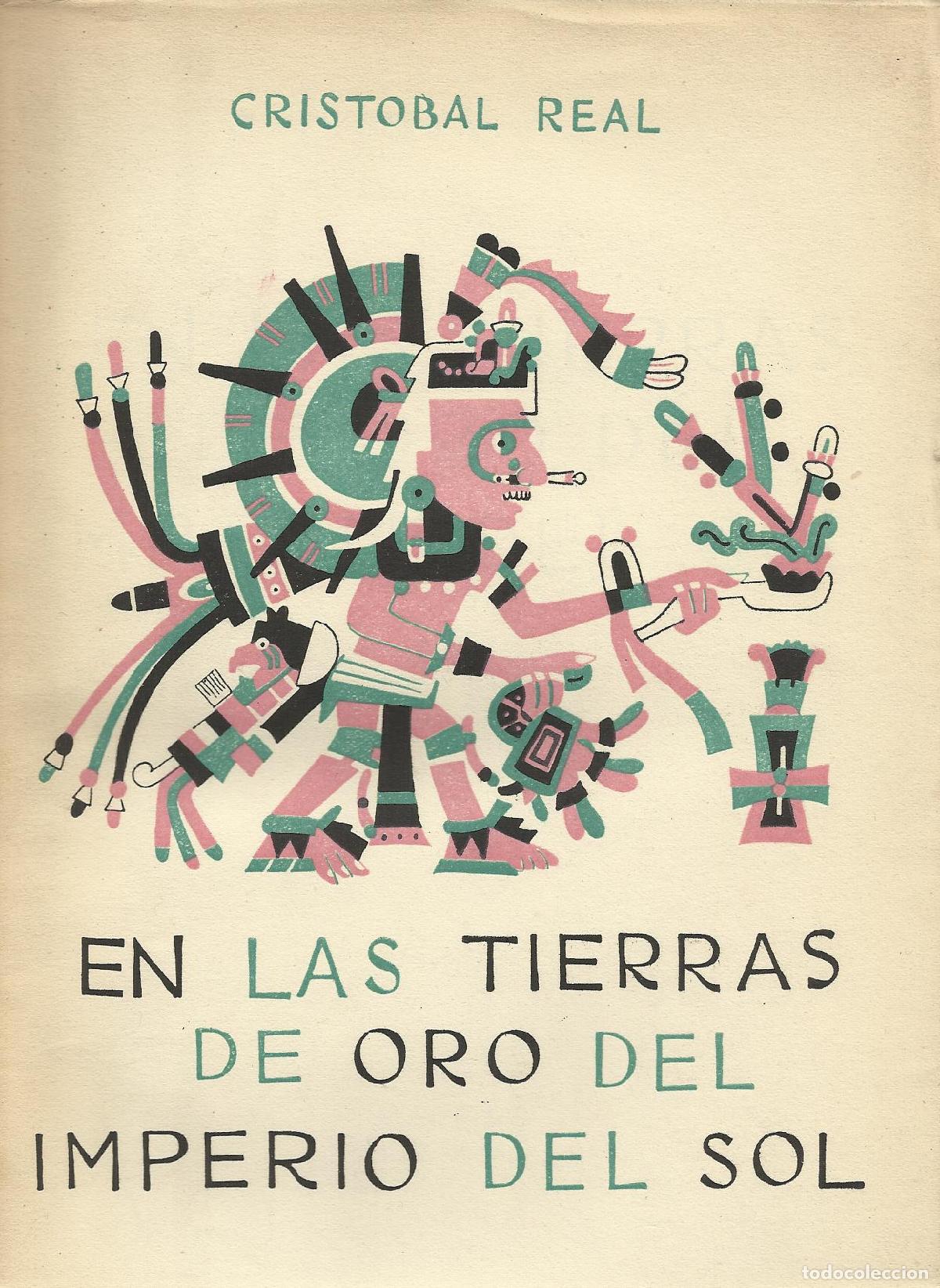 books: EN LAS TIERRAS DE ORO DEL IMPERIO DEL SOL - DEL REAL, CRISTOBAL
