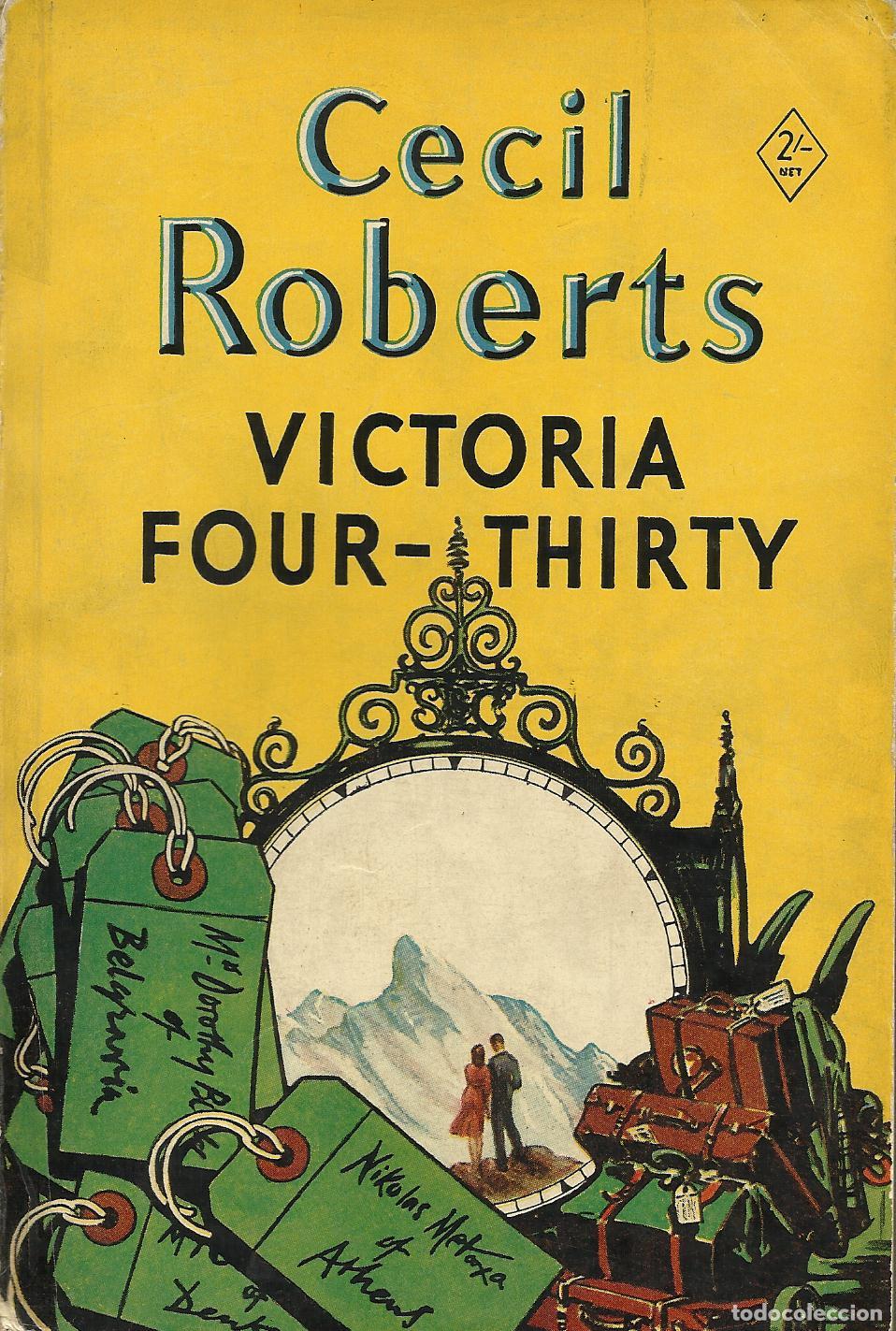 B&uuml;cher: VICTORIA FOUR-THIRTY - ROBERTS, CECIL