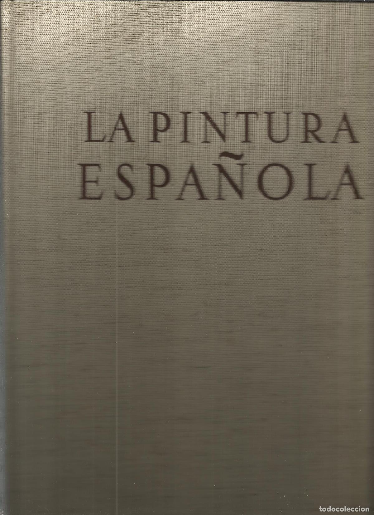 Libri di seconda mano: LA PINTURA ESPA&Ntilde;OLA (PRIMER VOL.). - LASSAIGNE , JACQUES