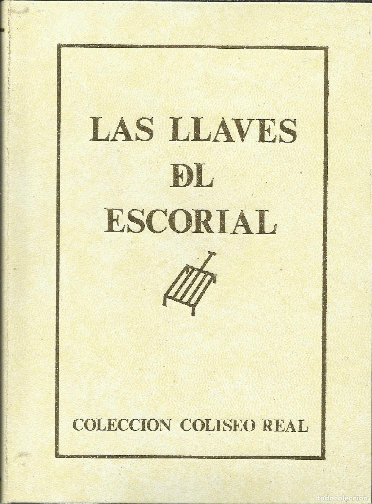 Libri di seconda mano: LAS LLAVES DEL ESCORIAL - MART&Iacute;N G&Oacute;MEZ , PEDRO