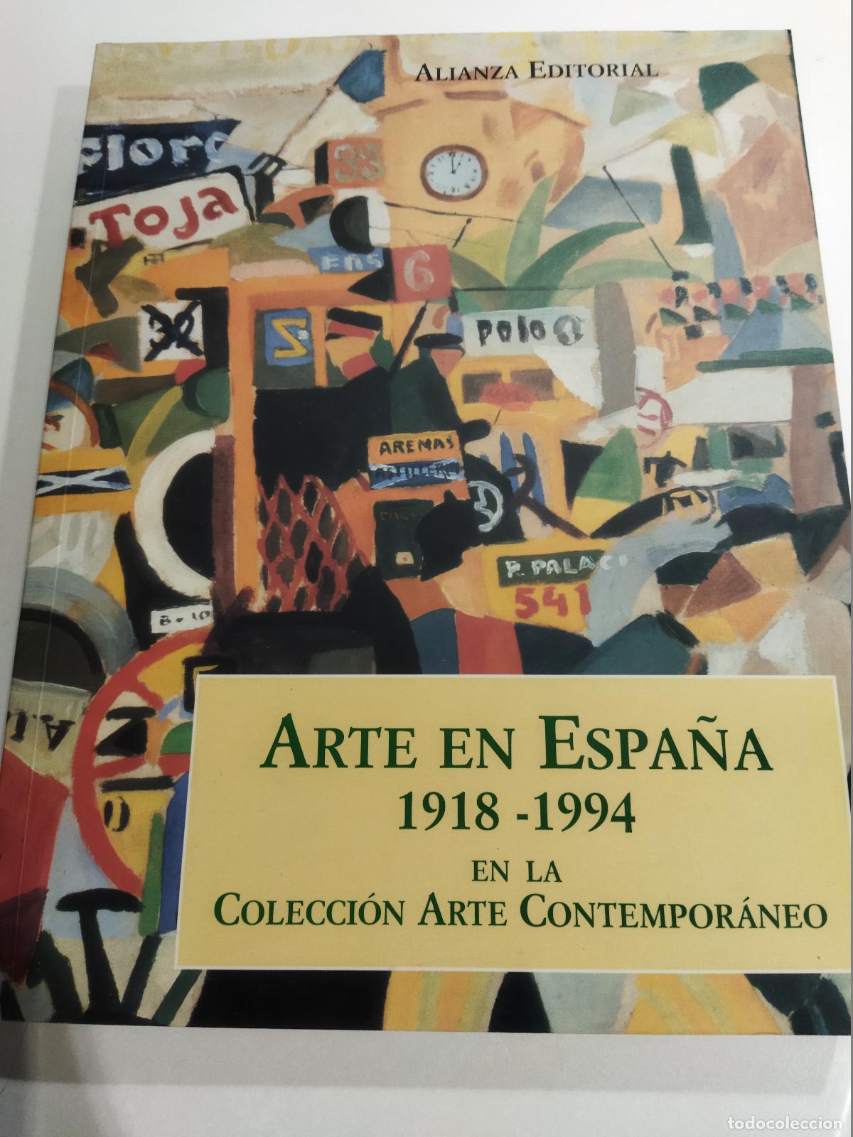 Livros em segunda m&atilde;o: ARTE EN ESPA&Ntilde;A 1918-1994 EN LA COLECCION ARTE CONTEMPORANEO - VARIOS AUTORES