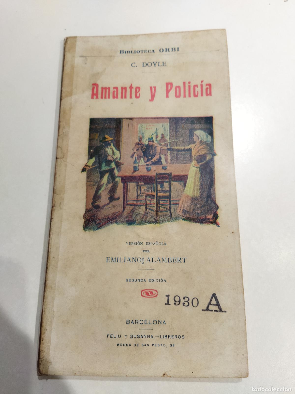 Libri di seconda mano: AMANTE Y POLICIA - CONAN DOYLE, ARTHUR
