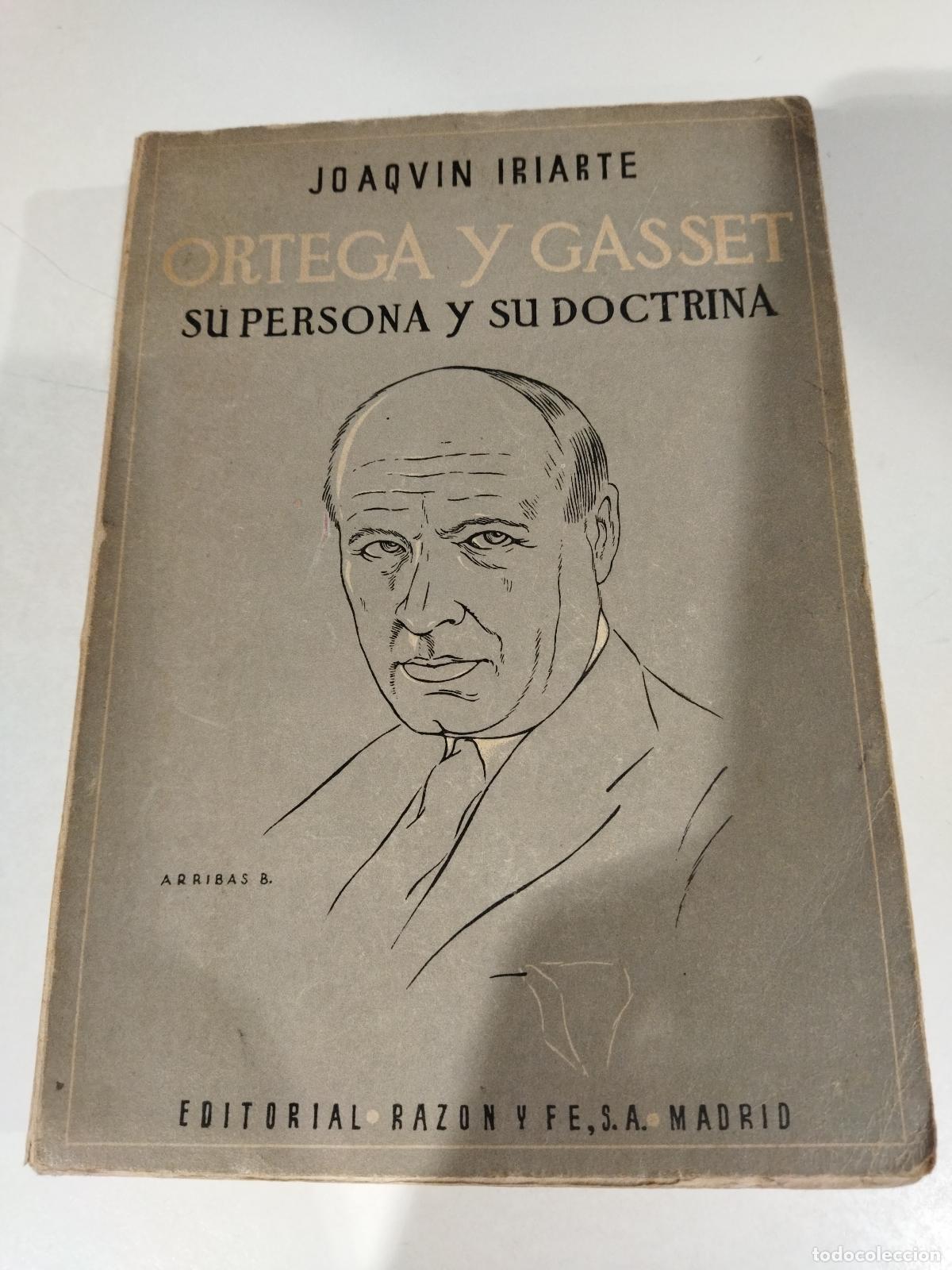 Libri di seconda mano: ORTEGA Y GASSET - IRIARTE , JOAQU&Iacute;N S. I.