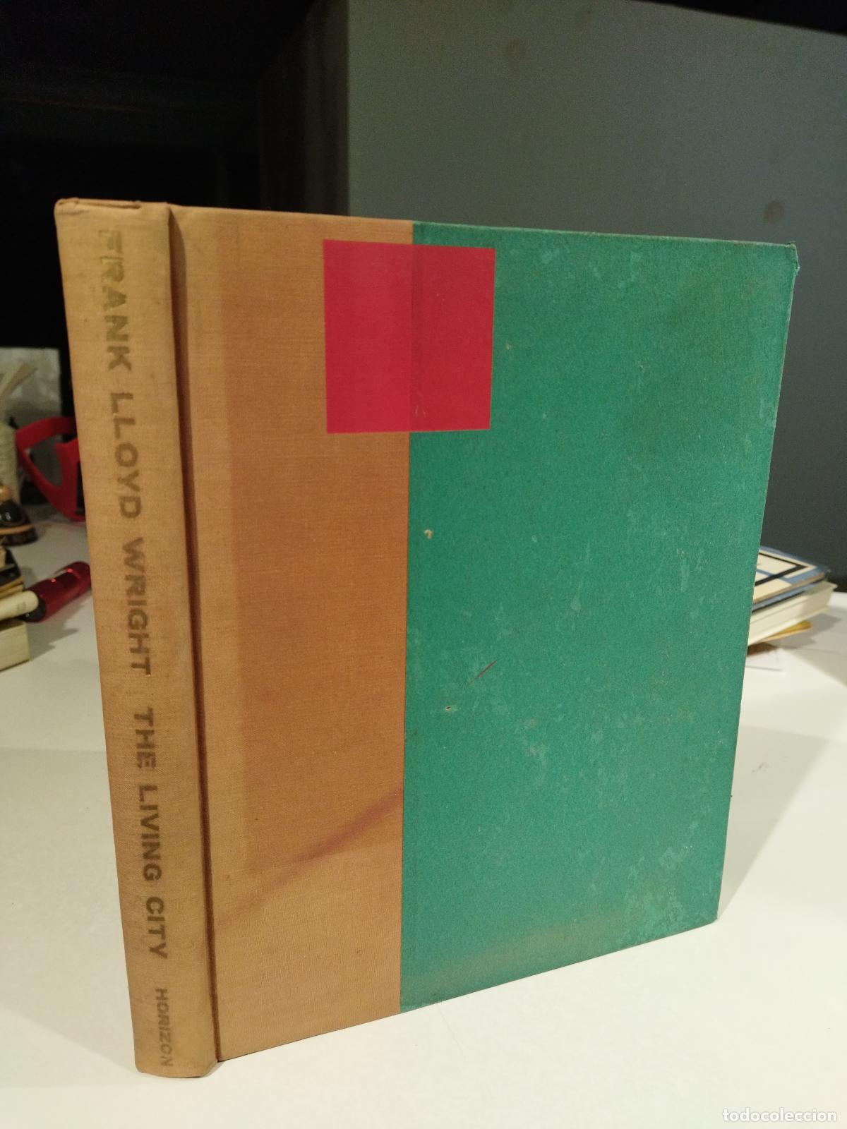 Libros: THE LIVING CITY - WRIGHT, FRANK LLOYD