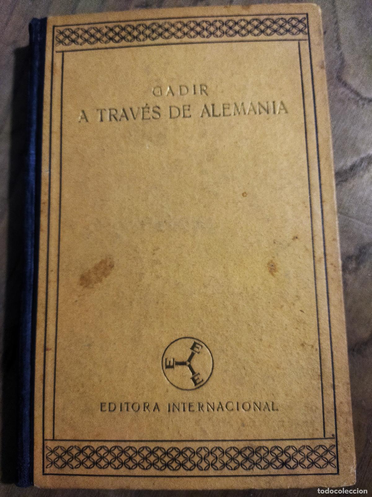 B&uuml;cher: A TRAVES DE ALEMANIA - GADIR