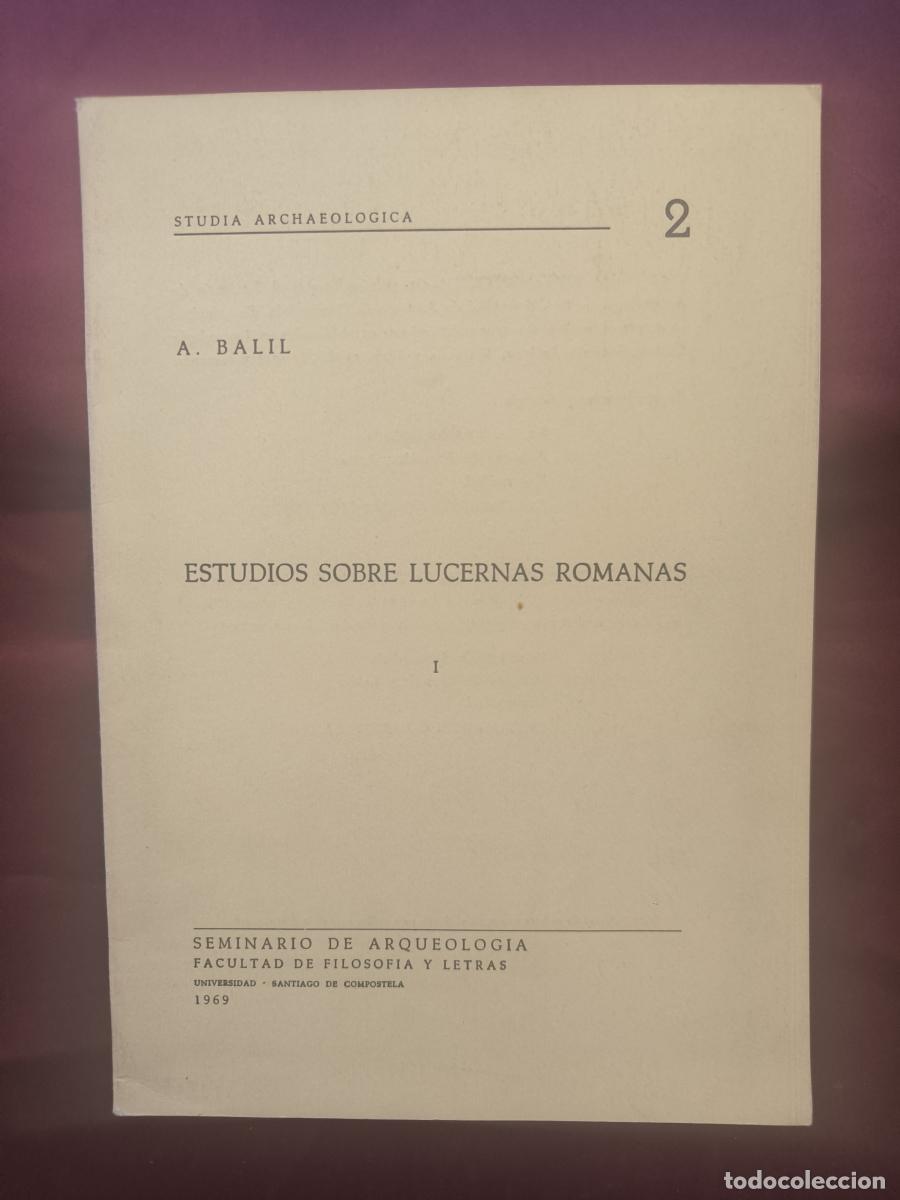 Libros: Estudios sobre lucernas romanas I. - Alberto Balil Illana.
