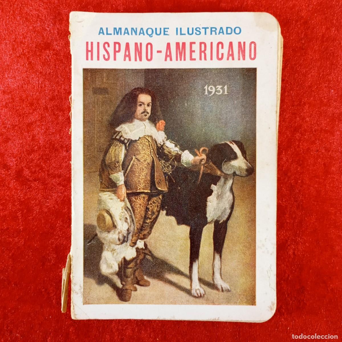 Libri di seconda mano: ALMANQUE ILUSTRADO HISPANO-AMERICANO PARA 1931 - A&Ntilde;O XXII - JOSE BRISSA - MAUCCI / 3145