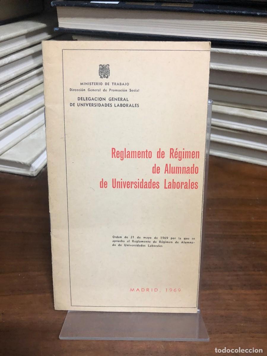Libros: Reglamento de R&eacute;gimen de Alumnado de Universidades Laborales (1969) Ministerio de Trabajo / Delegaci