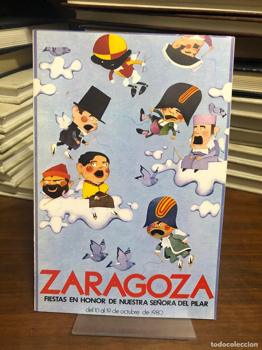 Libros: Fiestas en honor de Nuestra Se&ntilde;ora del Pilar - Zaragoza 1980 (Programa)