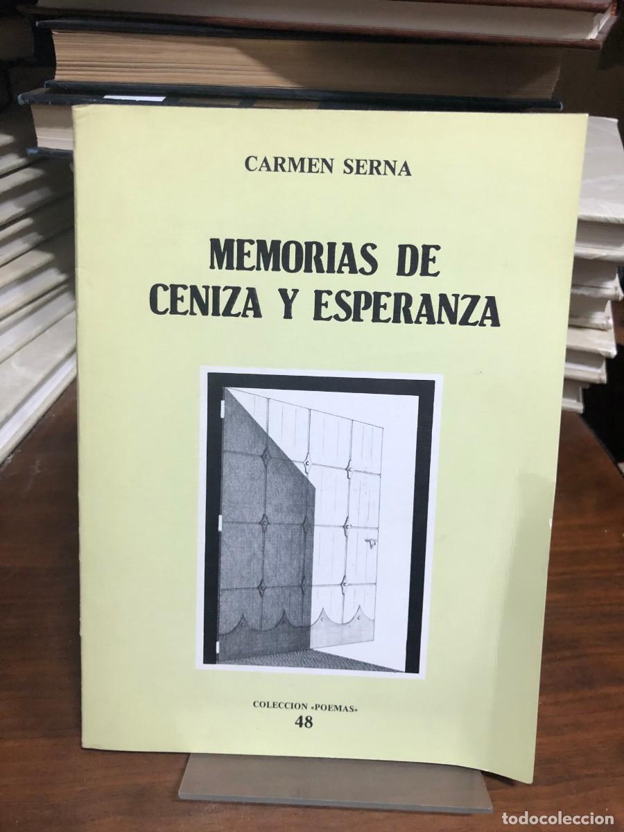Libros: Memorias de ceniza y esperanza Carmen Serna