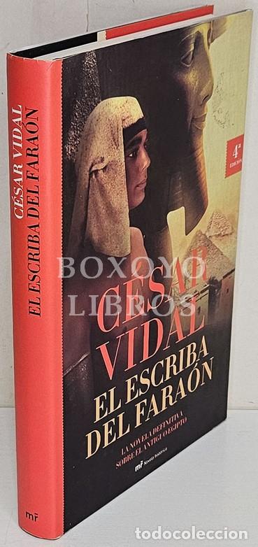 Livres: VIDAL, C&eacute;sar. El escriba del fara&oacute;n