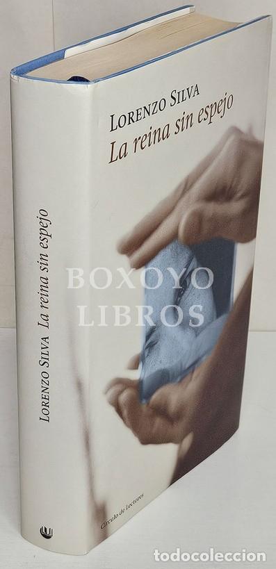 Livres: SILVA, Lorenzo. La reina sin espejo