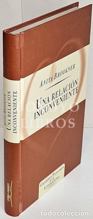 Libros: BROOKNER, Anita. Una relaci&oacute;n inconveniente