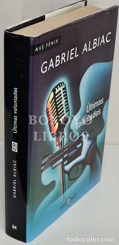 Libros: ALBIAC, Gabriel. &Uacute;ltimas voluntades
