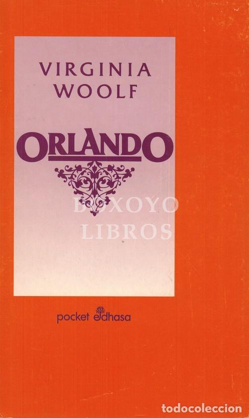 Libros: WOOLF, Virginia. Orlando. Traducci&oacute;n de Jorge Luis Borges