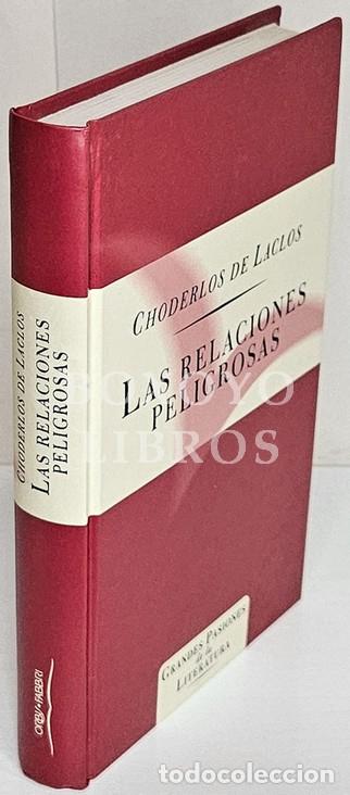 Libros: LACLOS, Choderlos de. Las relaciones peligrosas