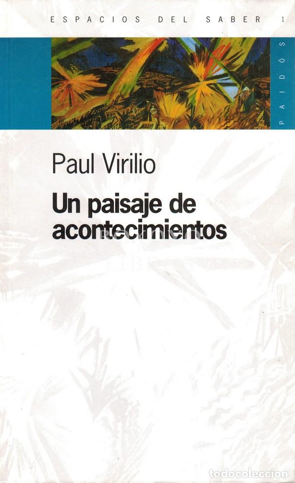 Libros: VIRILIO, Paul. Un paisaje de acontecimientos