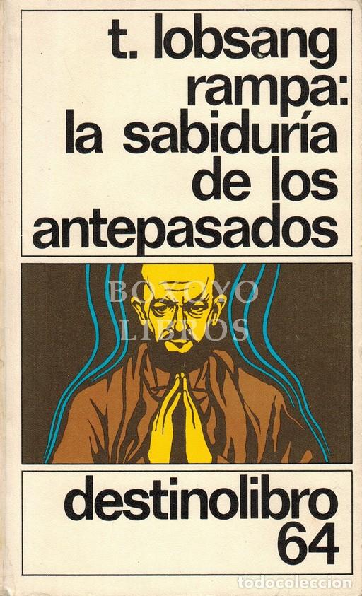 Libros: LOBSANG RAMPA, T. La sabiduar&iacute;a de los antepasados