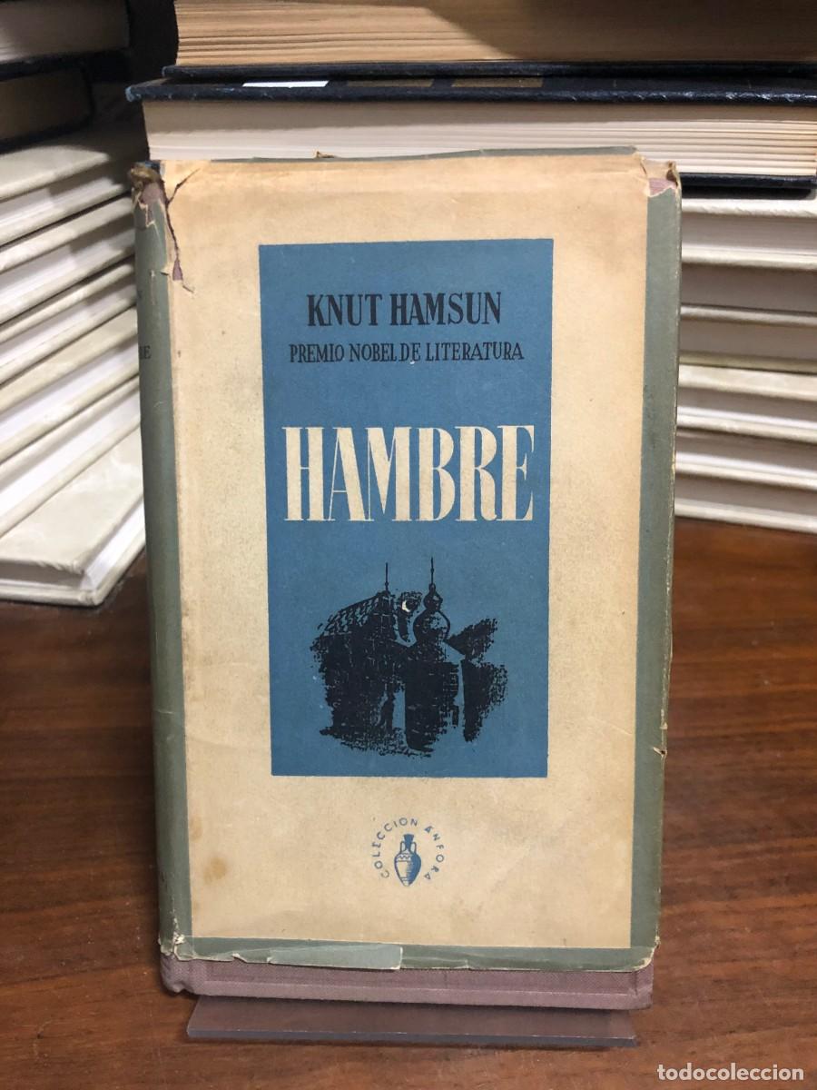 Libros: Hambre (Colecci&oacute;n &Aacute;nfora) Knut Hamsun