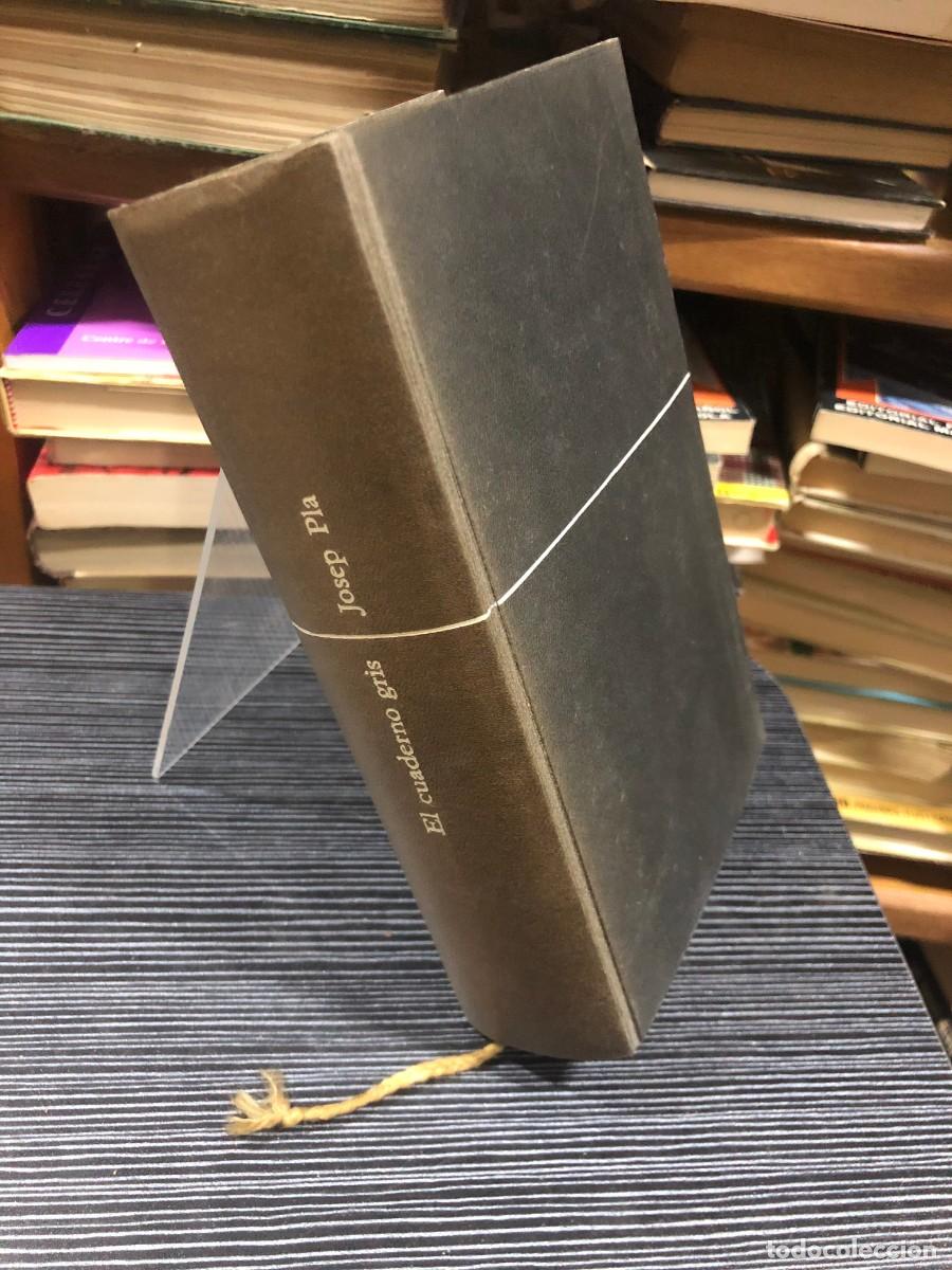 Libros: El cuaderno gris (Un dietario) Josep Pla