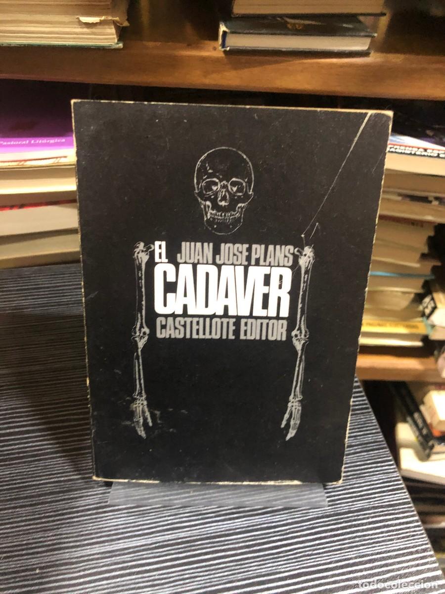 Libros: El cad&aacute;ver Juan Jos&eacute; Plans