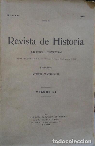Libros: REVISTA DE HIST&Oacute;RIA, ANNO XI, N.&ordm;S 41-44, 1922.