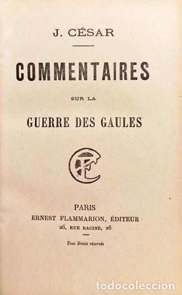 books: C&Eacute;SAR. (J&uacute;lio) - COMMENTAIRES SUR LA GUERRE DES GAULES.