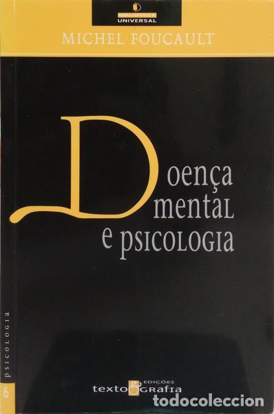 Livros em segunda m&atilde;o: FOUCAULT. (Michel) - DOEN&Ccedil;A MENTAL E PSICOLOGIA.
