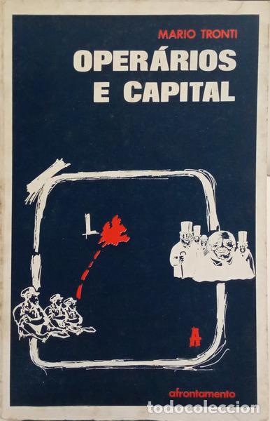 Livros em segunda m&atilde;o: TRONTI. (Mario) - OPER&Aacute;RIOS E CAPITAL.