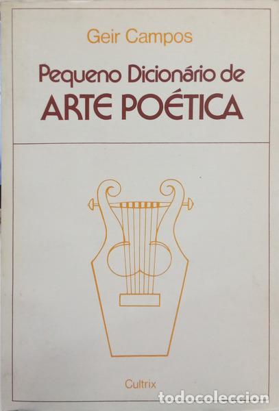 Livros em segunda m&atilde;o: CAMPOS. (Geir) - PEQUENO DICION&Aacute;RIO DE ARTE PO&Eacute;TICA. [3.&ordf; EDI&Ccedil;&Atilde;O]